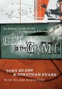 Get in the Game: A Spiritual Workout for Athletes - Tony Evans, Jonathan Evans, Dillon Burroughs