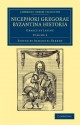 Nicephori Gregorae Byzantina Historia - Volume 3 - Nicephorus Gregoras, Immanuel Bekker