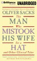 The Man Who Mistook His Wife for a Hat: And Other Clinical Tales - Oliver Sacks, Jonathan Davis