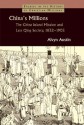 China's Millions: The China Inland Mission and Late Qing Society 1832-1905 - Alvyn Austin