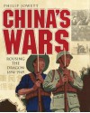 China's Wars: Rousing the Dragon 1894-1949 (General Military) - Philip Jowett