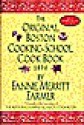 Original Boston Cooking-School Cookbook-1896 - Fannie Merritt Farmer