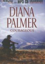 Courageous - Diana Palmer, Phil Gigante