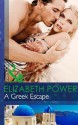 A Greek Escape (Mills & Boon Modern) - Elizabeth Power