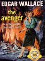 The Avenger (Illustrated) - Edgar Wallace