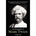 Autobiography of Mark Twain: Abridged Edition - Mark Twain