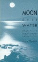 Moon Over Water - Jessica Macbeth