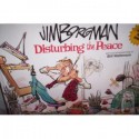 Disturbing the peace - Jim Borgman