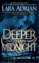 Deeper Than Midnight - Lara Adrian