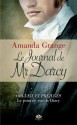 Le Journal de Mr Darcy (Pemberley) (French Edition) - Amanda Grange, Claire Allouch