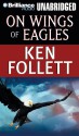 On Wings of Eagles - Ken Follett