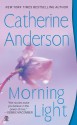 Morning Light - Catherine Anderson