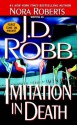 Imitation In Death - J.D. Robb