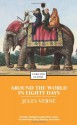 Around the World in Eighty Days (Enriched Classics) - Cynthia Brantley Johnson, Jules Verne, Heather Wilkinson