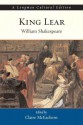 King Lear, a Longman Cultural Edition - Claire McEachern, William Shakespeare