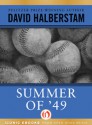 Summer of '49 - David Halberstam