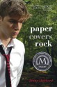 Paper Covers Rock - Jenny Hubbard