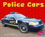 Police Cars - Carol K. Lindeen, Gail Saunders-Smith