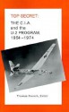 The C.I.A. and the U-2 Program: 1954-1974 - Thomas Fensch