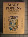 Mary Poppins Comes Back - P.L. Travers, Mary Shepard