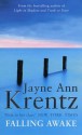 Falling Awake (Trade Paperback) - Jayne Ann Krentz