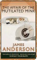 The Affair of the Mutilated Mink (Burford Family Mysteries, #2) - James Anderson