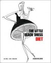 The Little Black Dress Diet - Michael van Straten