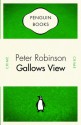 Gallows View - Peter Robinson