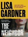 The Neighbor - Lisa Gardner