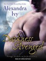 Darkness Avenged - Alexandra Ivy, Arika Rapson