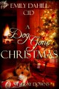 A Dog Gone Christmas - Lindsay Downs