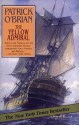 The Yellow Admiral (Aubrey/Maturin, #18) - Patrick O'Brian, Simon Vance