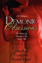 Demonic Obsessions - Dahlia Rose, Crymsyn Hart, Anastasia Rabiyah