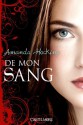 De Mon Sang (De Mon Sang, #1) - Amanda Hocking