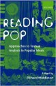 Reading Pop: Approaches to Textual Analysis in Popular Music - Richard Middleton