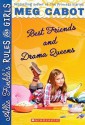 Best Friends and Drama Queens - Meg Cabot