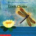 Look Closer - Brian Wildsmith, Rebecca Wildsmith