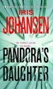 Pandora's Daughter - Iris Johansen