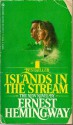 Islands in the Stream - Ernest Hemingway