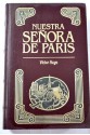 Nuestra Señora de París - Victor Hugo