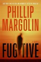 Fugitive Intl - Phillip Margolin