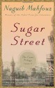 Sugar Street - Naguib Mahfouz