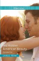 His Hidden American Beauty - Connie Cox