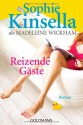 Reizende Gäste - Madeleine Wickham