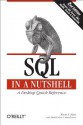 SQL in a Nutshell: A Desktop Quick Reference - Kevin Kline, Daniel Kline, Brand Hunt