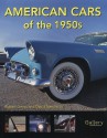 American Cars of the 1950s - Robert Genat, David Newhardt