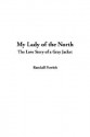 My Lady of the North - Randall Parrish