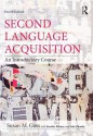 Second Language Acquisition set: Second Language Acquisition: An Introductory Course - Susan M. Gass