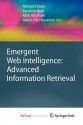 Emergent Web Intelligence: Advanced Information Retrieval - Richard Chbeir, Youakim Badr, Ajith Abraham