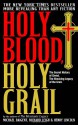 Holy Blood, Holy Grail - Michael Baigent, Richard Leigh, Henry Lincoln